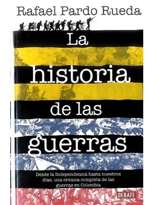 La Historia De Las Guerras