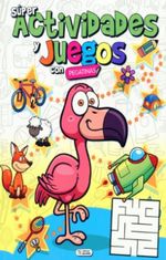 portada - SUPER ACTIVIDADES Y JUEGOS CON FLAMENCO