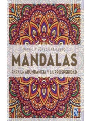 Mandalas Para La Abundancia Y La Prosperidad