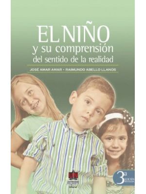 El NiÑo Y Su Comprension Del Sentido De La Realidad