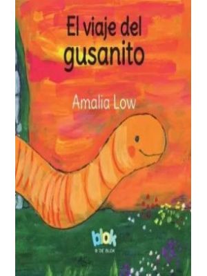 El Viaje Del Gusanito