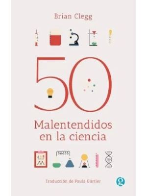 50 Malentendidos En La Ciencia