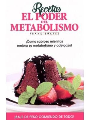 Recetas El Poder Del Metabolismo