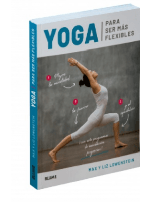 Yoga Para Ser Mas Flexibles