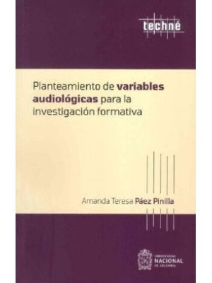 Planteamiento De Variables Audiologicas Para La Investigacion Formativa