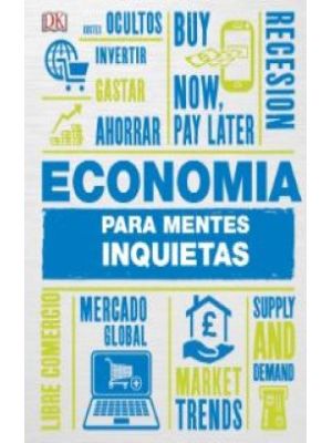 Economia Para Mentes Inquietas