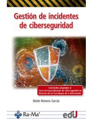 Gestion De Incidentes De Ciberseguridad