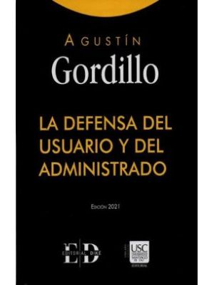 La Defensa Del Usuario Y Del Administrado