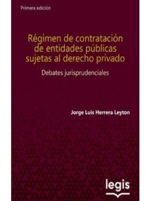 Regimen De Contratacion De Entidades Publicas Sujetas Al Derecho Privado