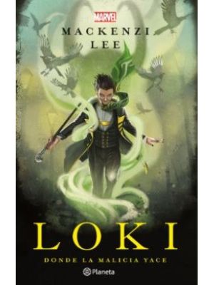 Loki Donde La Malicia Yace