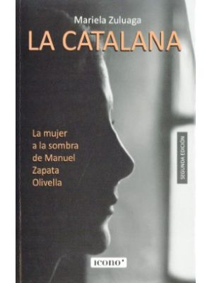 La Catalana La Mujer A La Sombra De Manuel Zapata Olivella