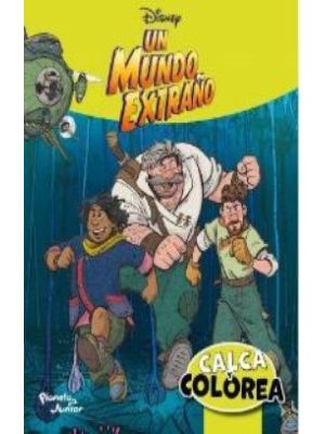 Calca Y Colorea Un Mundo ExtraÑo