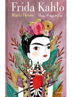 Frida Kahlo Una Biografia