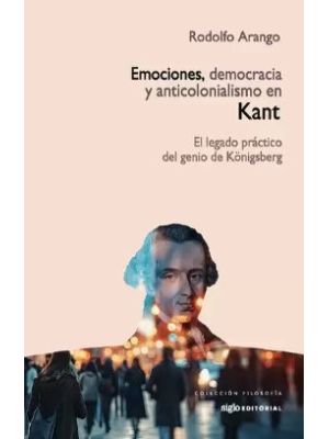 Emociones Democracia Y Anticolonialismo En Kant