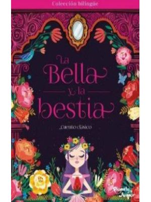 La Bella Y La Bestia (bilingÜe)