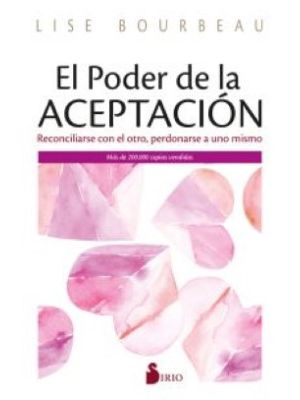 El Poder De La Aceptacion