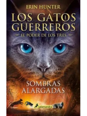 Los Gatos Guerreros 5 Sombras Alargadas