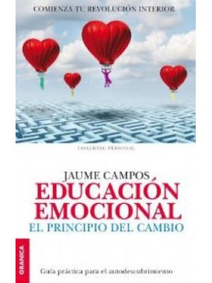Educacion Emocional El Principio Del Cambio