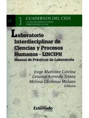Laboratorio Interdisciplinar De Ciencias Y Procesos Humanos Linciph