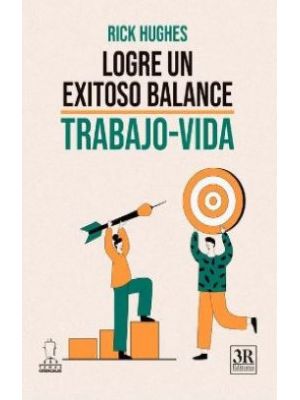 Logre Un Exitoso Balance Trabajo Vida