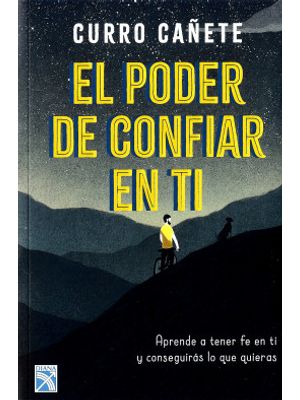 El Poder De Confiar En Ti