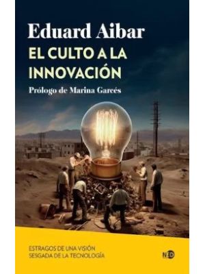 El Culto A La Innovacion