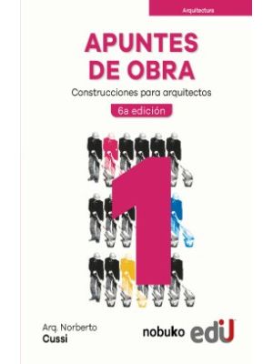 Apuntes De Obra Tomo I