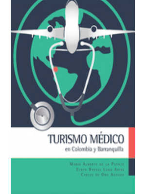 Turismo Medico En Colombia Y Barranquilla