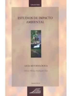 Estudios De Impacto Ambiental Guia Metodologica