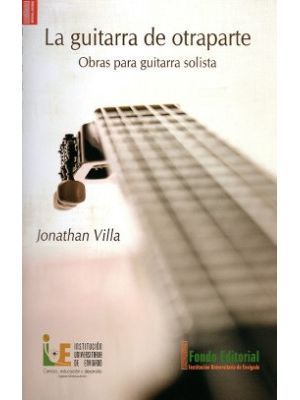 La Guitarra De Otraparte