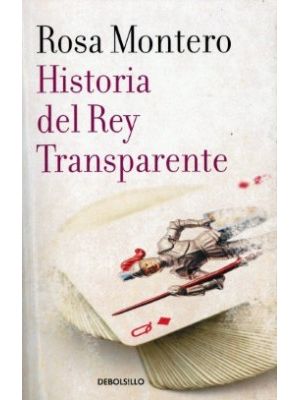 Historia Del Rey Transparente