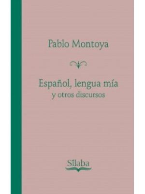 EspaÑol Lengua Mia Y Otros Discursos