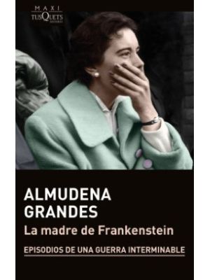 La Madre De Frankenstein