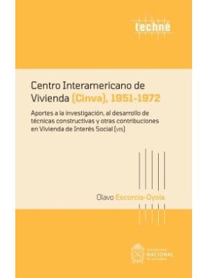 Centro Interamericano De Vivienda Cinva (1951- 1972)