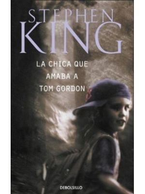 La Chica Que Amaba A Tom Gordon