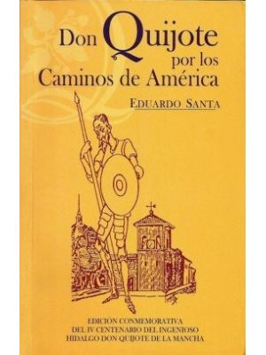 Don Quijote Por Los Caminos De America