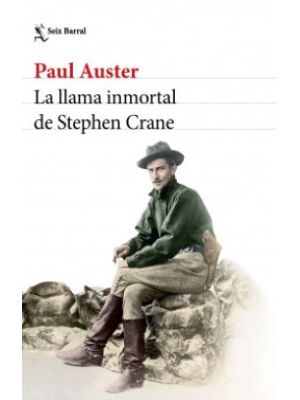 La Llama Inmortal De Stephen Crane