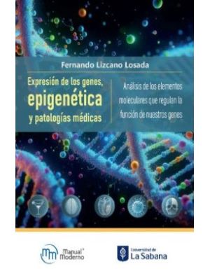 Expresion De Los Genes Epigenetica Y Patologias Medicas