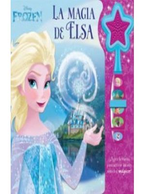 Frozen La Magia De Elsa
