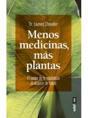 Menos Medicinas Mas Plantas