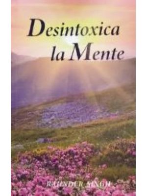 Desintoxica La Mente