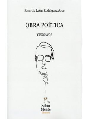 Obra Poetica Y Ensayos