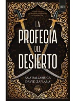 La Profecia Del Desierto