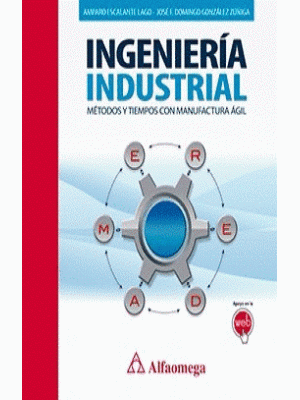 Ingenieria Industrial Metodos Y Tiempos Con Manufactura Agil