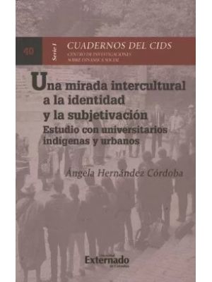 Una Mirada Intercultural A La Identidad Y La Subjetivacion