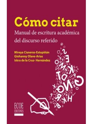 Como Citar Manual De Escritura Academica Del Discurso Referido