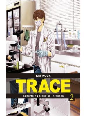 Trace 2 Experto En Ciencias Forenses