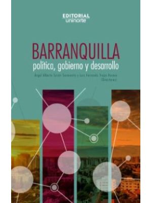 Barranquilla Politica Gobierno Y Desarrollo