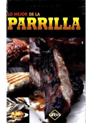 Lo Mejor De La Parrilla