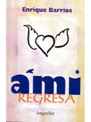 Ami Regresa